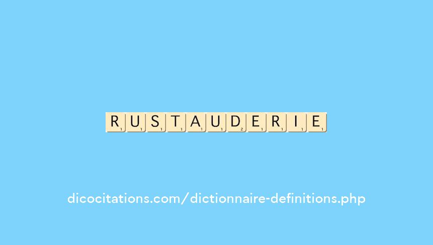 rustauderie