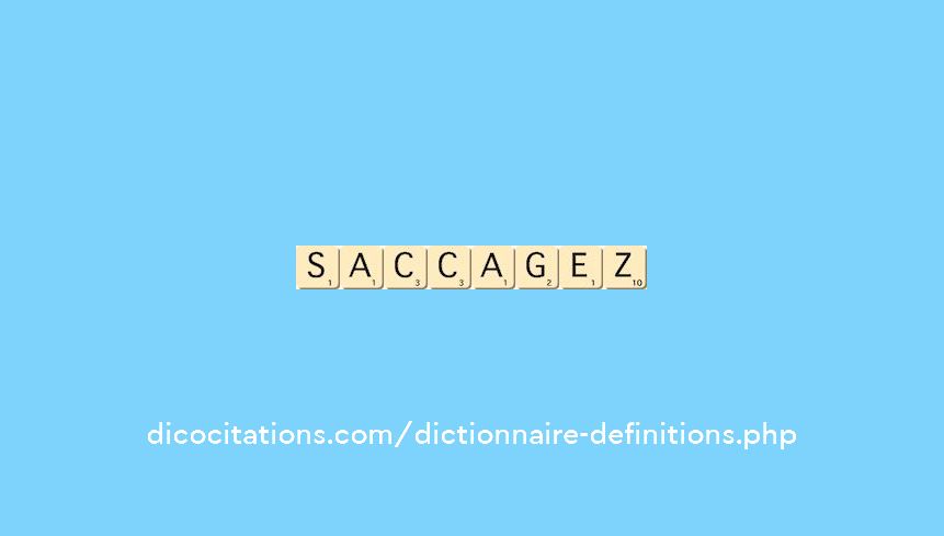 saccagez