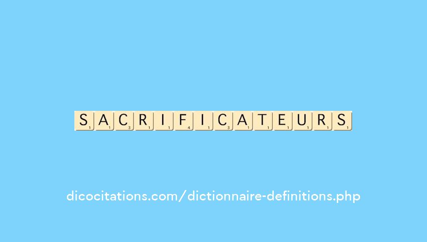 sacrificateurs