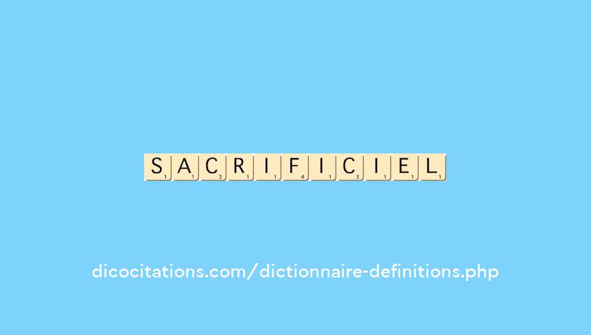 sacrificiel sacrificiel