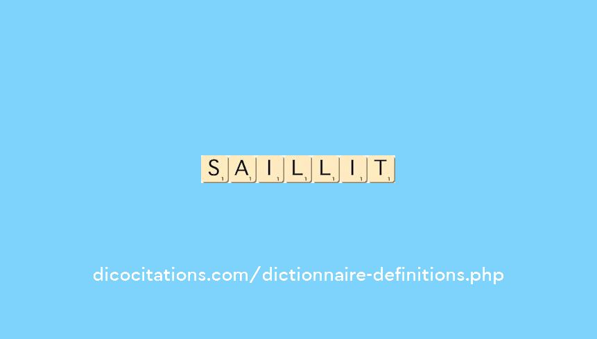 saillit saillit