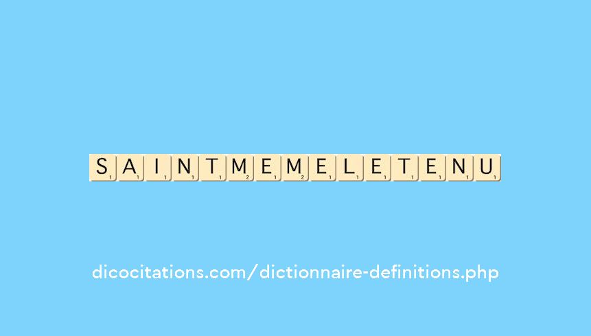 saint-meme-le-tenu