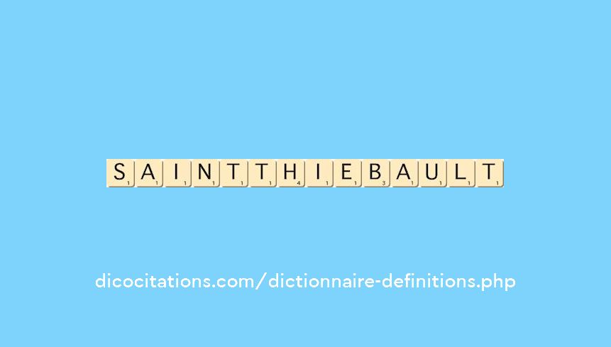 saint-thiebault saint-thiebault