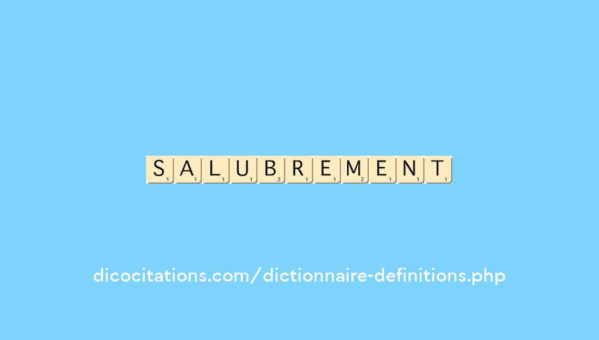 salubrement