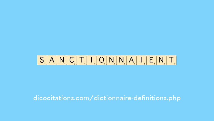 sanctionnaient