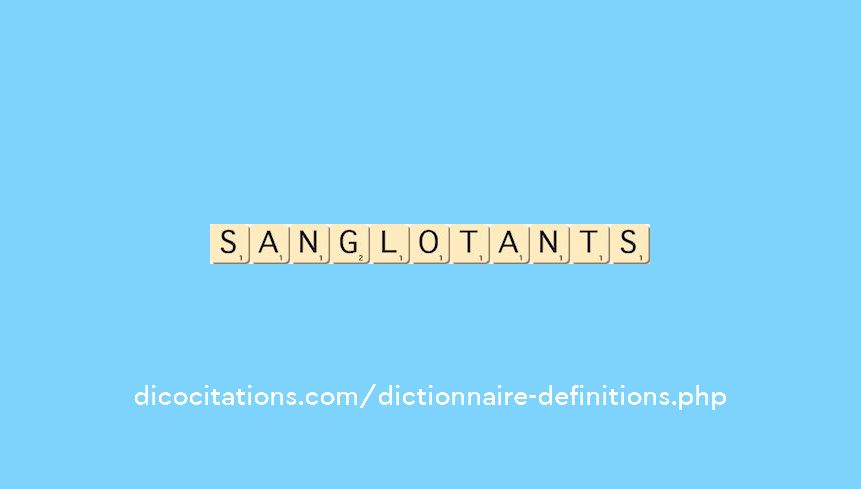 sanglotants sanglotants