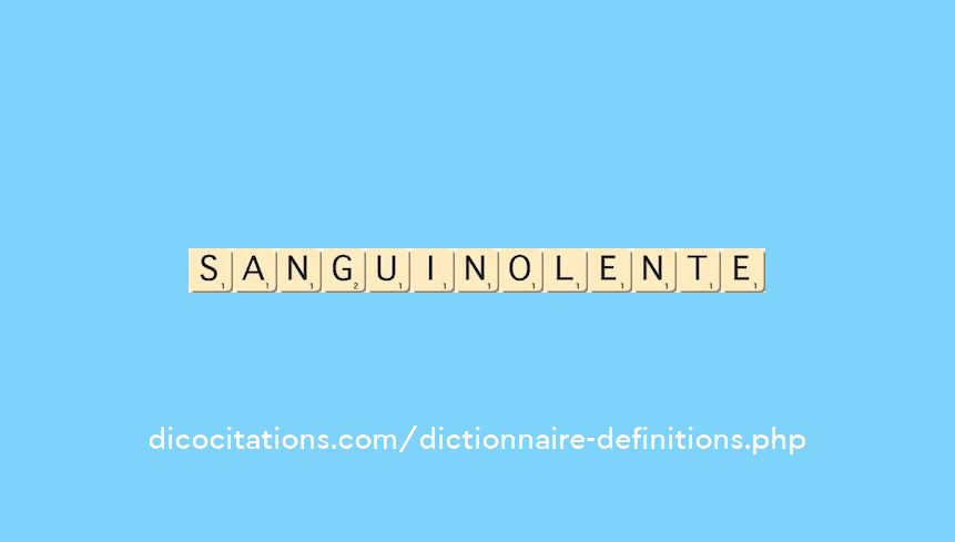 sanguinolente sanguinolente