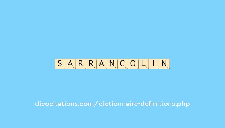 sarrancolin