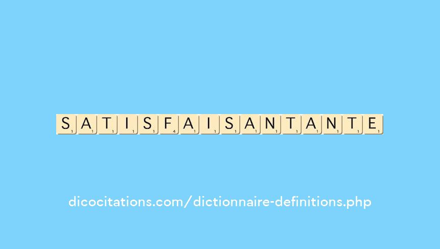 satisfaisant--ante