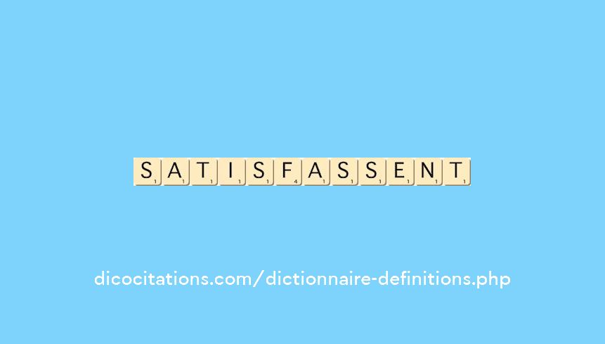 satisfassent satisfassent