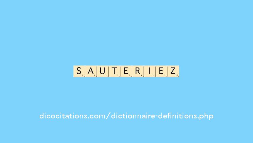 sauteriez