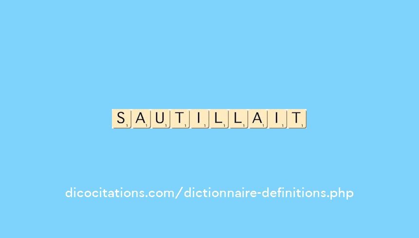 sautillait