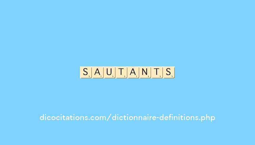 sautillants sautillants