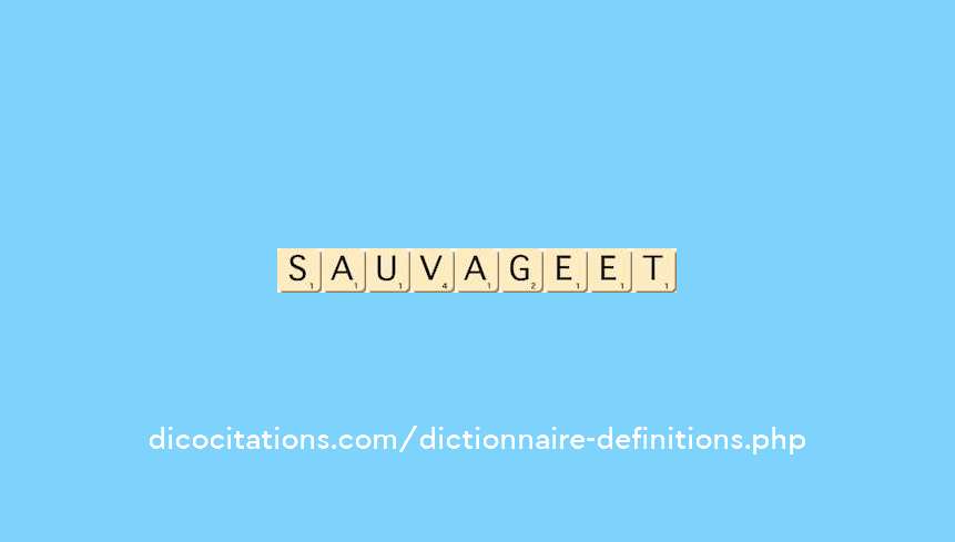 sauvagement