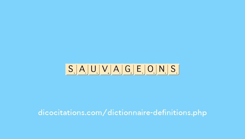 sauvageons