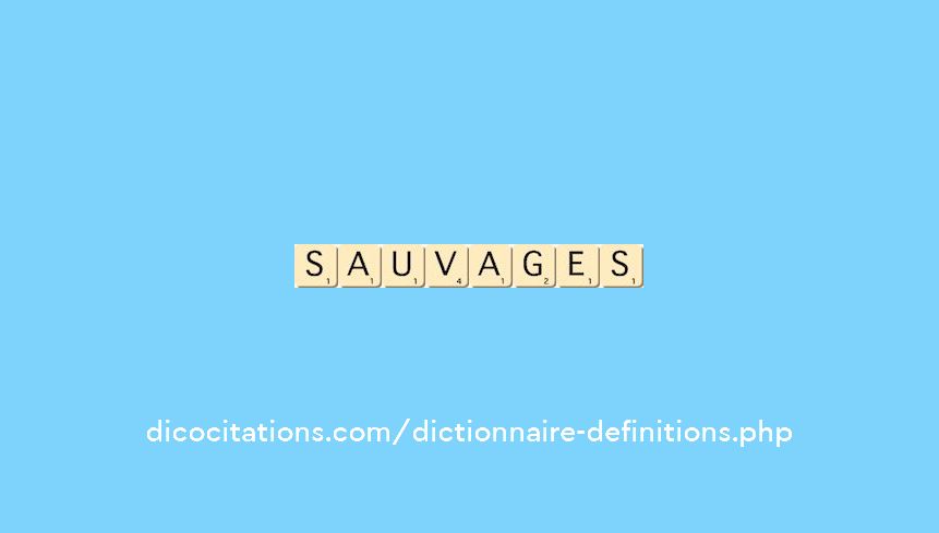 sauvages