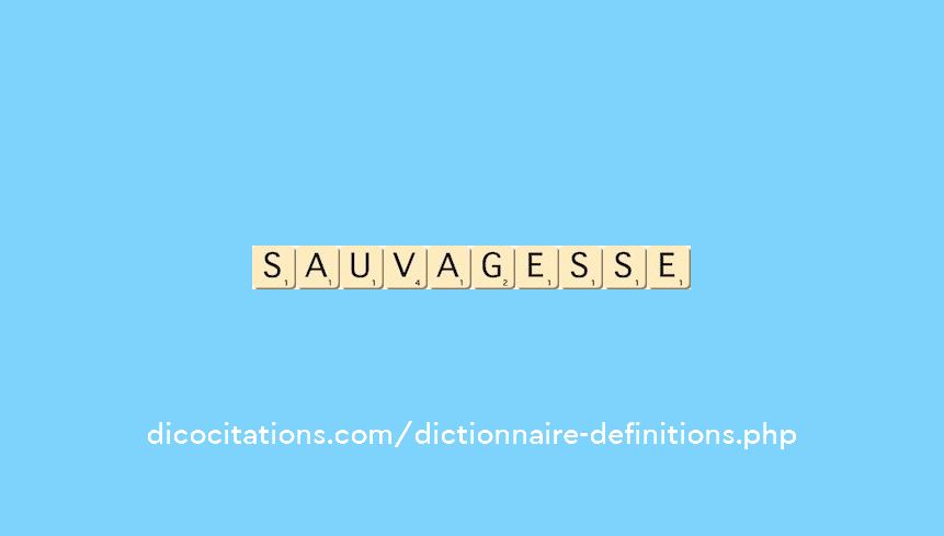 sauvagesse