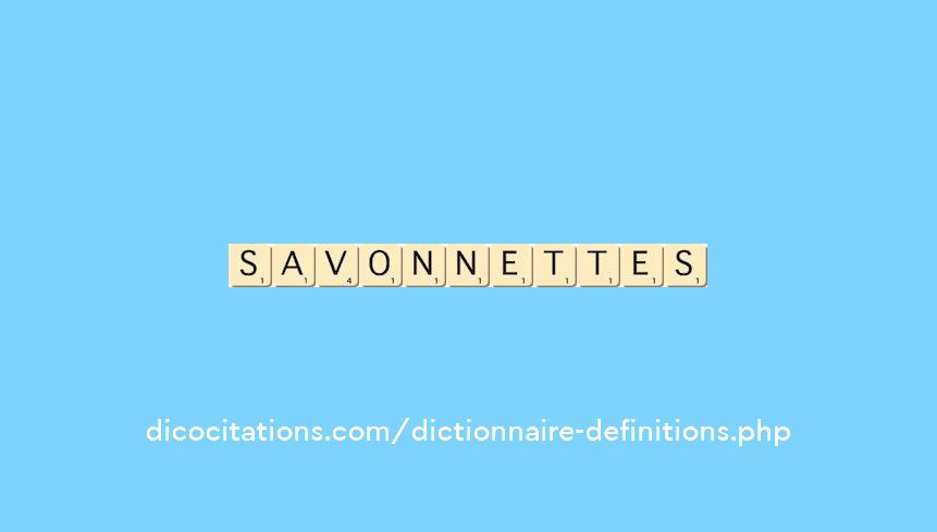 savonnettes savonnettes