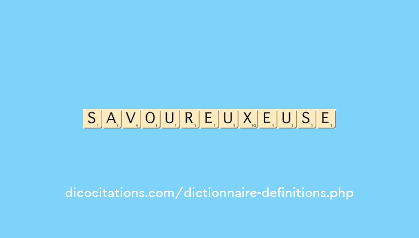 savoureux--euse