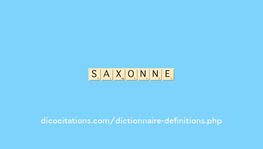 saxonne saxonne