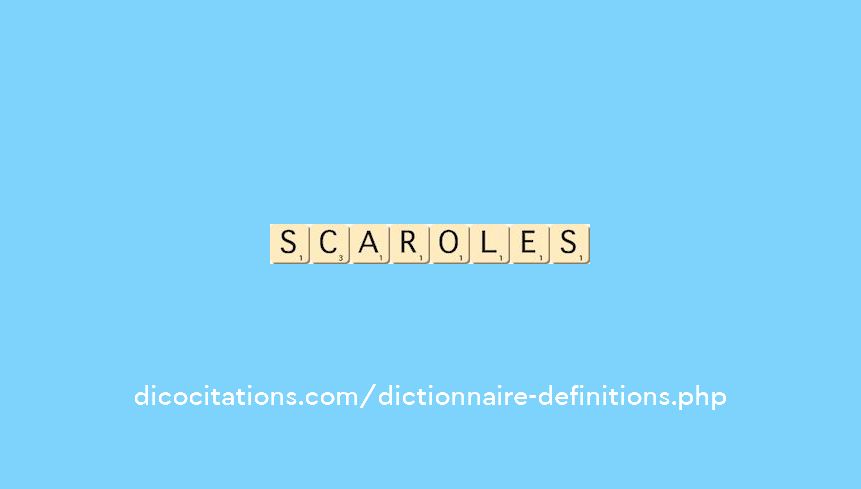 scaroles scaroles