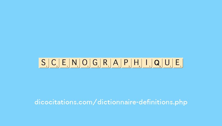 scenographique scenographique