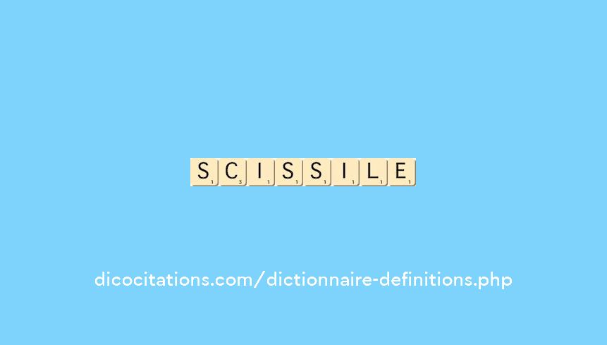 scissile