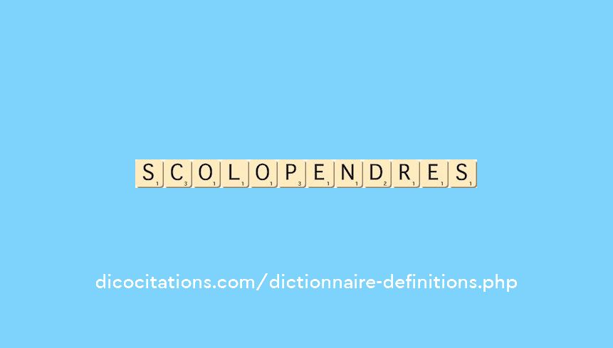 scolopendres scolopendres