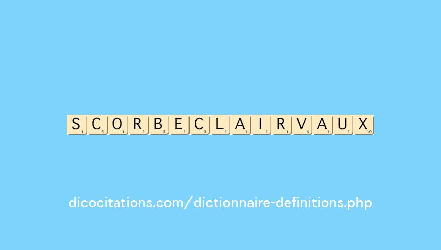 scorbe-clairvaux