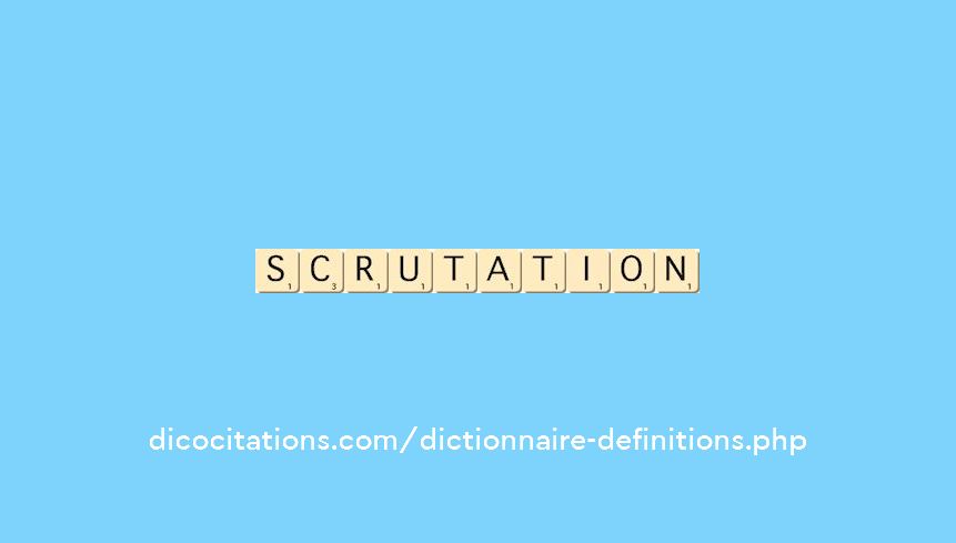 scrutation scrutation