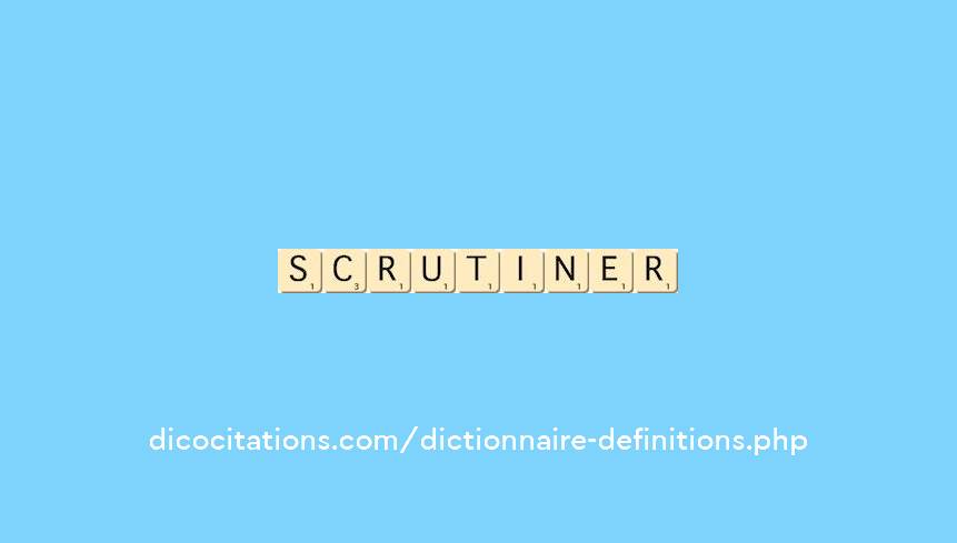 scrutiner