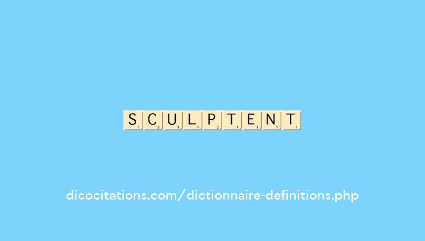 sculptent