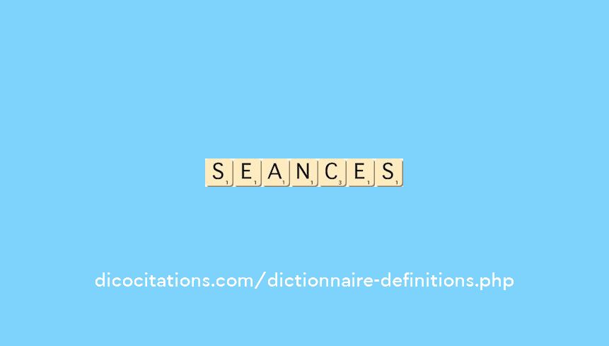 seances
