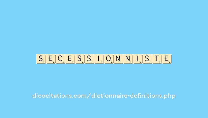 secessionniste