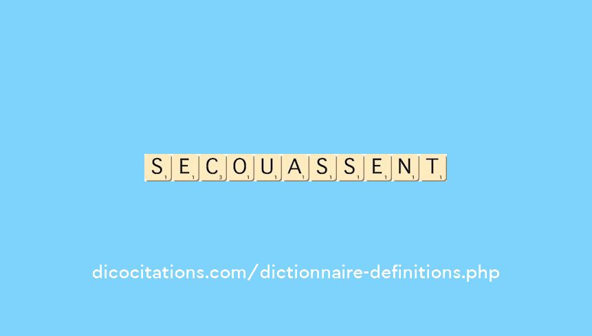 secouassent secouassent