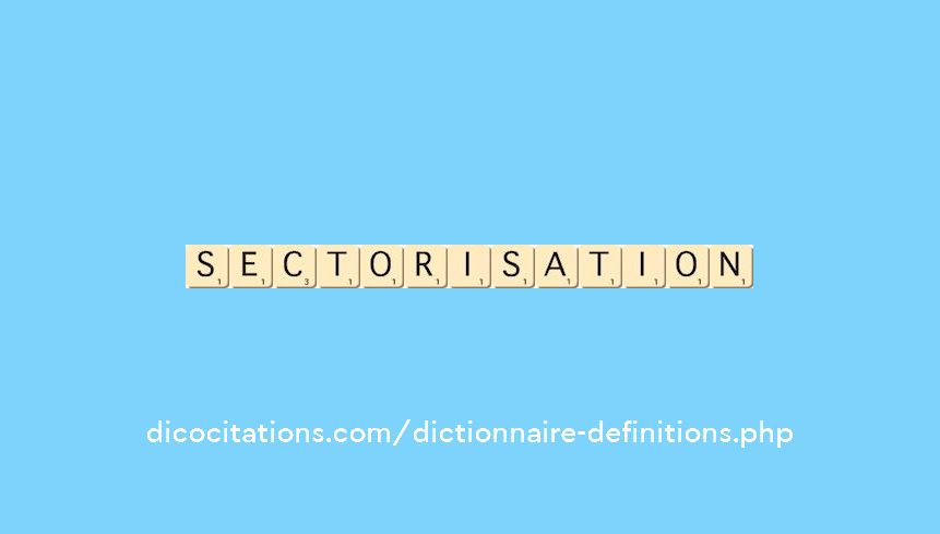 sectorisation sectorisation