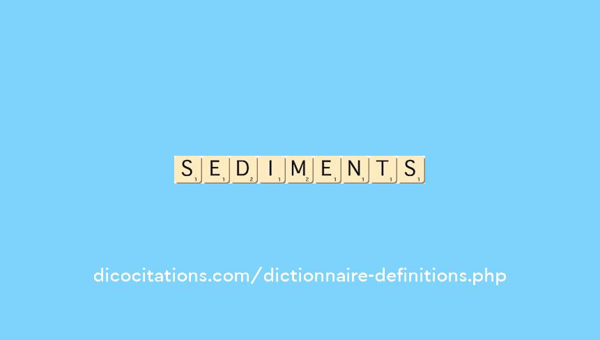 sediments sediments