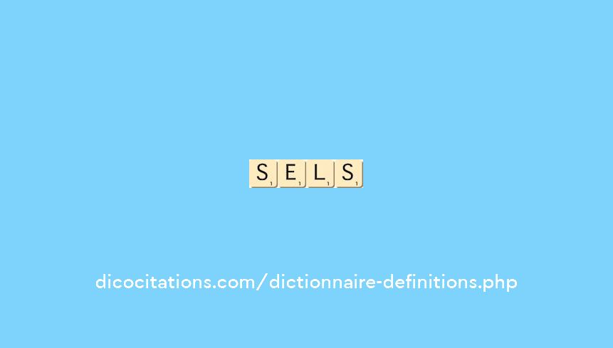 sels sels