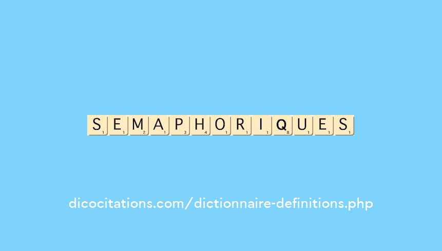 semaphoriques semaphoriques