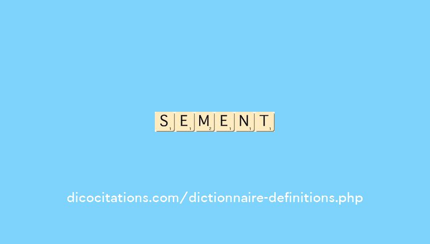 sement sement