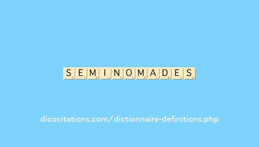 semi-nomades semi-nomades