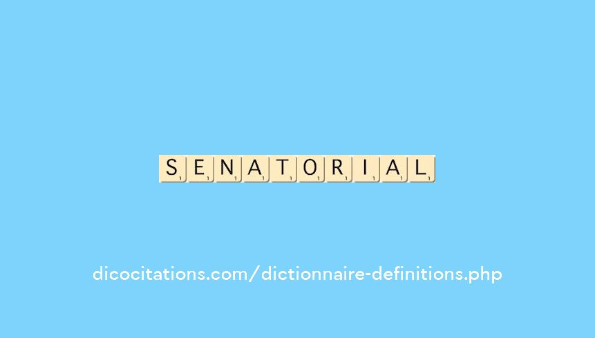 senatorial senatorial