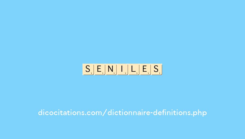 seniles seniles