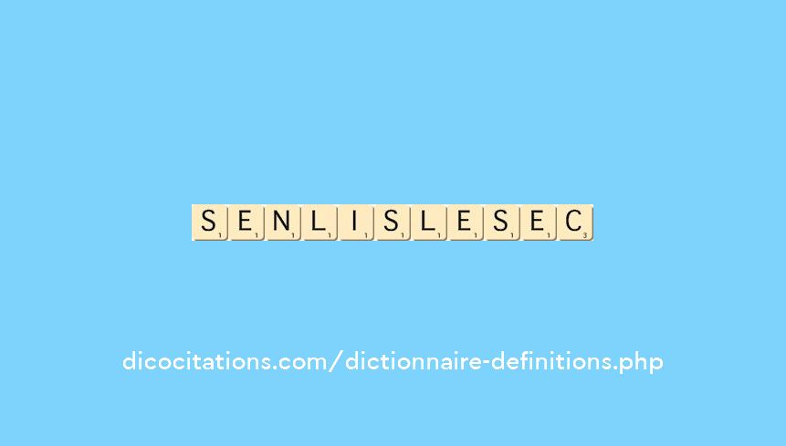 senlis-le-sec