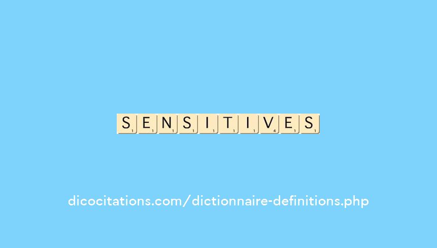 sensitives sensitives