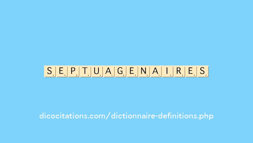 septuagenaires septuagenaires