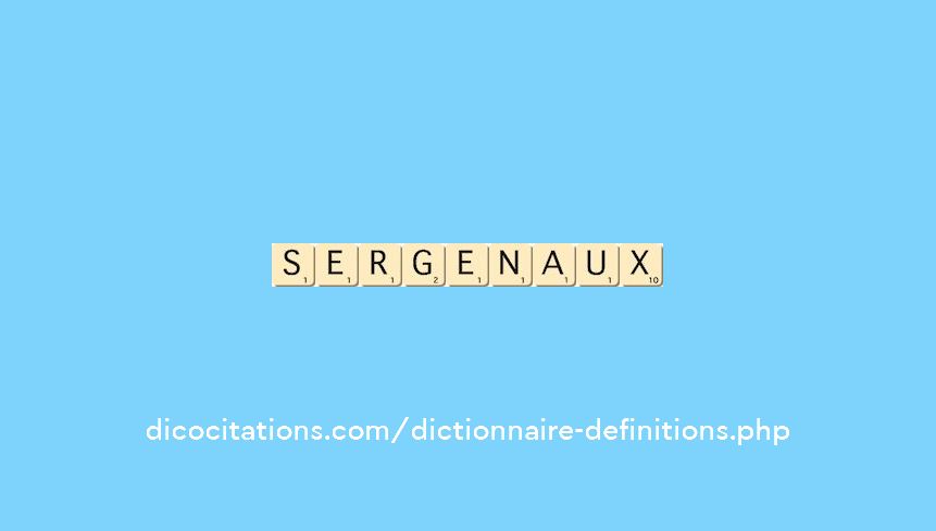 sergenaux