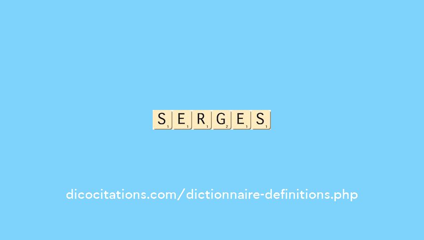 serges serges