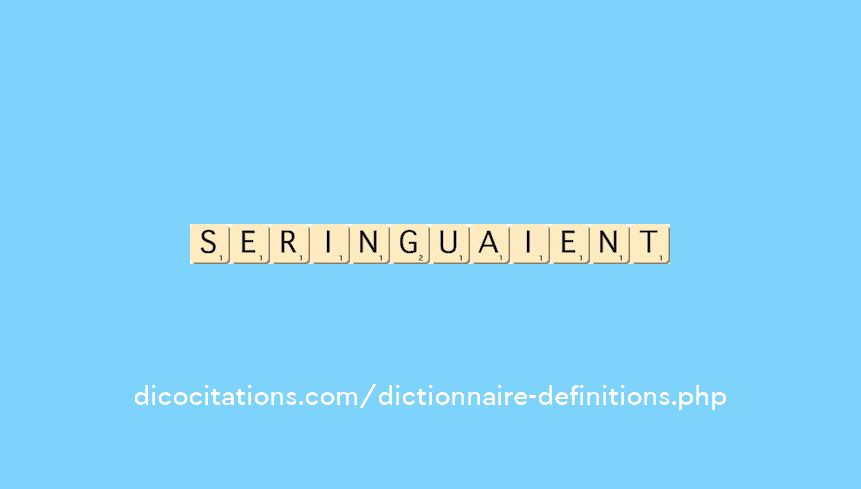 seringuaient seringuaient