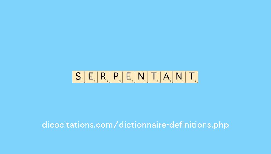 serpentant serpentant